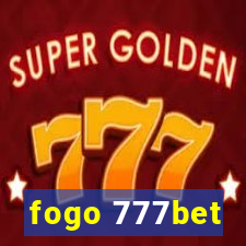 fogo 777bet